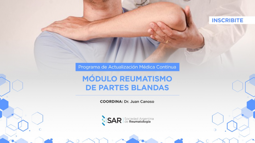 Modulo Reumatismo de Partes Blandas <br>(Programa de Actualización Médica Contínua)