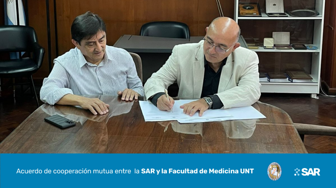 Acuerdo de cooperación mutua entre la SAR y la Facultad de Medicina UNT